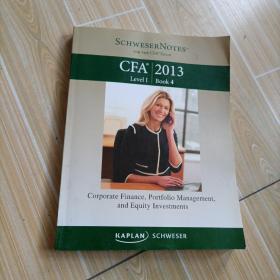 SchweserNotes 2012 CFA Level I BOOK IV: Corporate Finance, Portfolio Management, and Equity Investment，后上方有水迹。