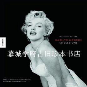 【全新】400幅摄影《梦露面面观》Marilyn Monroe 50 Sessions: Schätze aus dem Fotoarchiv von Milton H. Greene, herausgegeben von Joshua Greene