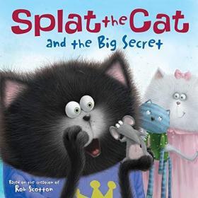 童书插画作家 Rob Scotton 绘本 Splat the Cat and the Big Secret