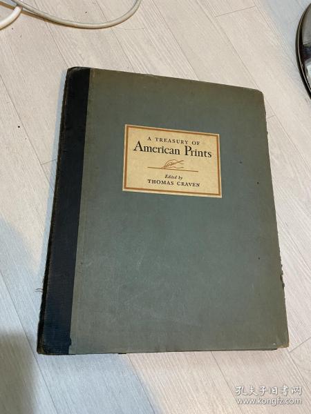 英文原版：a treasury of American prints 精装 1939 thomas craven