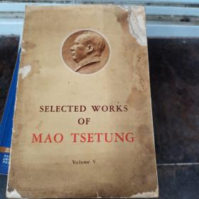 SEKECTED WORKS OF MAO TSETUNG