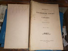 EXCHEQUER COURT REPORTS,VOL.17,No.2.[《财政法庭报告》，  第17卷，第2期    1908年加拿大多伦多法律图书有限公司出版