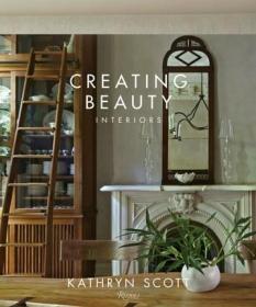 Creating Beauty 创造美丽:室内复古简奢 英文居住空间室内设计