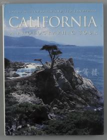 作者英文题记签名本 《CALIFORNIA：A PHOTOGRAPHIC TOUR （加利福尼亚：摄影之旅）》大十六开硬精装一册 带书衣