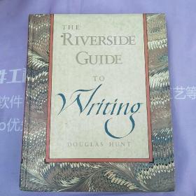 The Riverside Guide to Writing