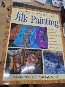 The Best of Silk Painting(最好的丝绸画)