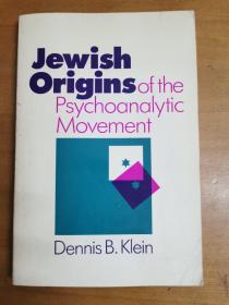 英文原版：JEWISH  ORIGINS
OF THE
PSYCHOANALYTIC MOVEMENT