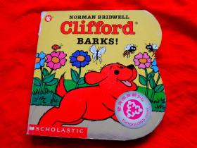 Clifford Barks!   Board Book    爱叫的克里弗 英文原版