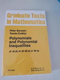 Polynomials  and Polynomial  Inequalities 多项式和多项式不等式  [加拿大]博尔维恩  著  ISBN   
 9787510037573