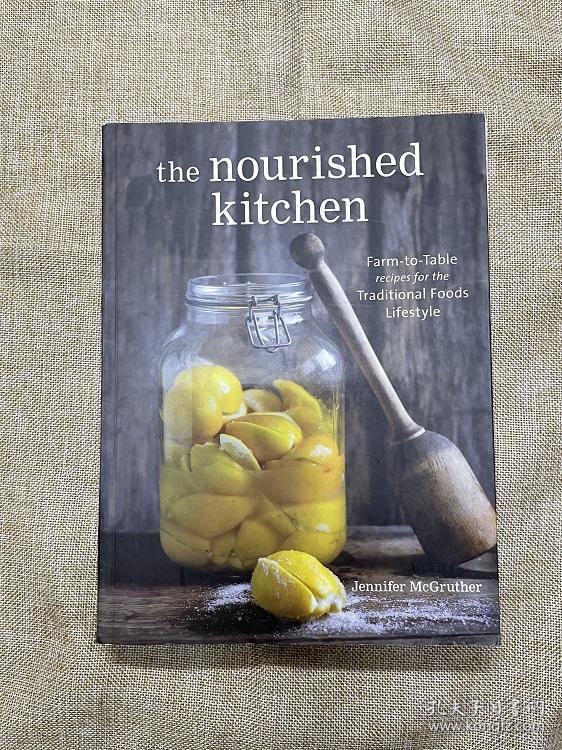 营养专家Jennifer McGruther健康食谱The Nourished Kitchen 传统厨房美食