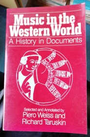 Music in the Western World: A History in Documents