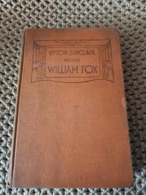 外文原版：Upton Sinclair Presents William Fox