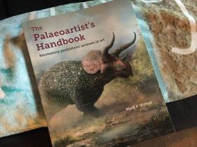 预售 古艺术家手册：在艺术中重建史前动物 平装 The Palaeoartist's Handbook : Recreating prehistoric animals in art