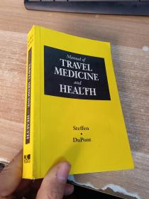 TRAVEL MEDICINE AND HEALTH