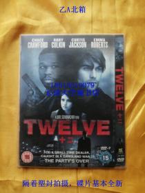 【DVD-1385】Twelve 十二【个人收藏电影大片光盘碟片，DVD-9（D9）英国二区版，完整幕后花絮】乔·舒马赫执导的动作犯罪片，艾玛·罗伯茨、切斯·克劳福、基弗·萨瑟兰、罗瑞·卡尔金