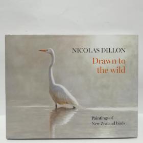 NICOLAS DILLON Drawn TO THE  wild