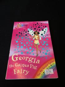 Rainbow Magic: The Pet Keeper Fairies 31: Georgia The Guinea Pig Fairy 彩虹仙子#31:宠物仙子9781846161681
