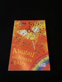 Rainbow Magic: The Weather Fairies 9: Abigail The Breeze Fairy彩虹仙子#9微风仙子