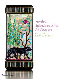 Jeweled Splendors of the Art Deco 装饰艺术时代的华丽珠宝 英文原版