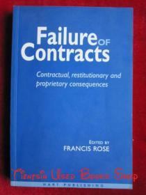 Failure of Contracts: Contractual, Restitutionary and Proprietary Consequences（货号TJ）合同失效：合同、归还和所有权后果