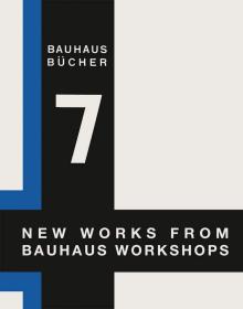 New Works from Bauhaus Workshops 进口艺术 包豪斯工作室的新作