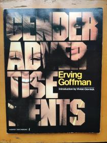 Gender Advertisements  Erving Goffman   Vivian Gornick 