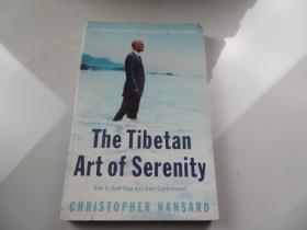 The Tibetan Art of Serenity