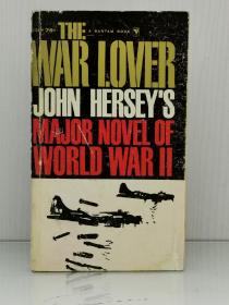 约翰·赫西 《战争狂人》 The War Lover by John Hersey （二战空战小说）英文原版书