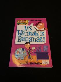 My Weird School #4: Ms. Hannah Is Bananas!  疯狂学校#4：汉娜女士真糊涂！
