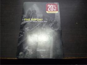 THE REPORT 2010年 大32开平装 原版英法德意等外文书 图片实拍