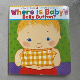 Where Is Baby's Belly Button? A Lift-the-Flap Book