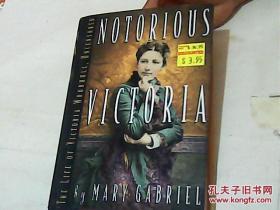 NOTORIOUS VICTORIA MARY GABRIEL