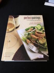 PerfectPairings:AMasterSommelier'sPracticalAdviceforPartneringWinewithFood