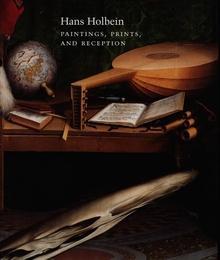 预订 Hans Holbein: Paintings, Prints, and Reception汉斯·荷尔拜因，英文原版