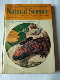 THE GOLDEN BOOK ENCYCLOPAEDIA OF Natural Science  Volume 10 Mexican Toad to Ornamentation