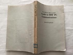 The Osborne/McGraw-Hill Guide to IBM PC Communications      IBM PC通讯指南  英文版影印本