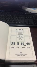 The Miko ERIC VAN LUSTBADER （毛边书精装）