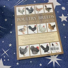 The Concise Encyclopedia of Poultry Breeds: An Illustrated Directory of over 100 Chickens, Ducks, Geese and Turkeys, With 275 Photographs 家禽品种简明百科全书：100多只鸡、鸭、鹅和火鸡的图文并茂的目录，有275张照片