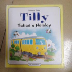 toddlers'  tales  tilly  takes  a  holiday