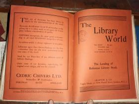 THE LIBRARY WORLD VOL.XXXIV JULY 1931 TO JUNE   1932图书馆界第34卷(1931.7至1932.6)[16开精装合订本 伦敦格拉夫顿公司原版] 补图