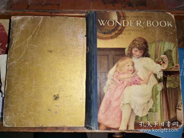 WARD LOCK & CO.'S  WONDER BOOK A PICTURE ANNUAL FOR BOYS AND GIRLS 1907  沃德洛克公司 儿童年画[1907年英国伦敦原版 病房锁有限公司男孩和女孩图片]全彩图