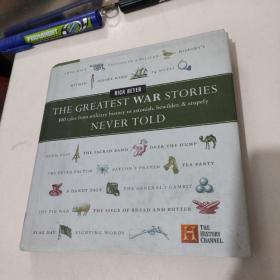 Greatest War Stories Never Told The
