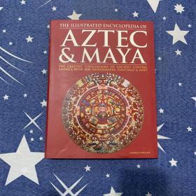 the illustrated encyclopedia of aztec & maya （阿兹特克和玛雅插图百科全书）