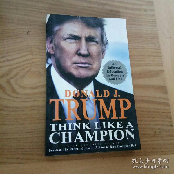 Think Like A Champion: An Informal Education in Business and Life  [像成功者一样思考：工作与生活中的非正规教育]