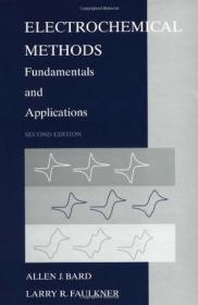 Electrochemical Methods：Fundamentals and Applications