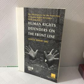 HUMAN RIGHTS DEFENDERS ON THE FRONT LINE