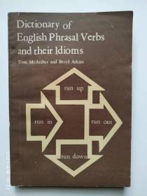 Dictionary of English Phrasal Verbs and their Idioms英语短语动词词典及其成语