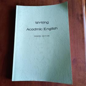 Writing Acadmic English，Fourth edition（影印版）