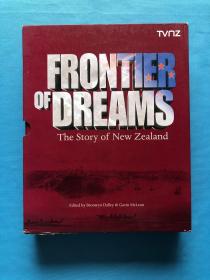 （英文原版  ）Frontier of Dreams : The Story of New Zealand  (8开 铜版彩印 精装 有护封 函套 )