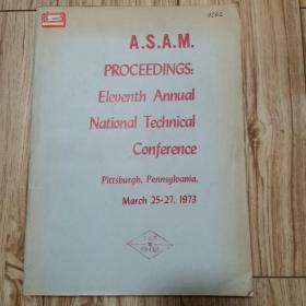 ASAM PROCEEDINGS：ELEVENTH ANNUAL NATIONAL TECHNICAL CONFERENCE
第十一届ASAM技术年会论文集